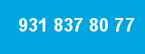 931 837 80 77 931 837 80 77